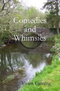 Comedies and whimsies